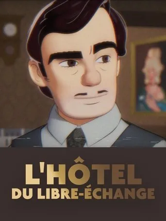 Póster de L'Hôtel du libre échange
