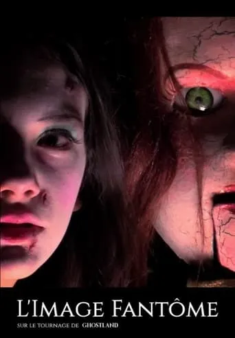 Póster de L'image Fantôme - Sur le tournage de Ghostland