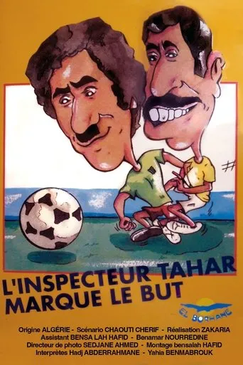 Póster de L'inspecteur Tahar marque le but