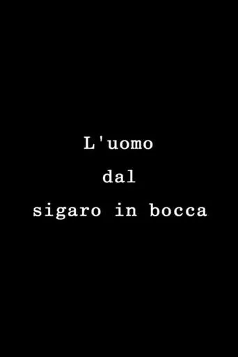 Póster de L'uomo dal sigaro in bocca