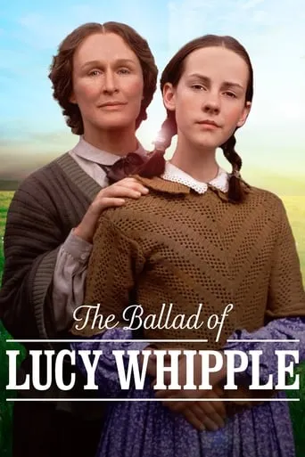 Póster de La balada de Lucy Whipple (2001) con Nathan Stevens como Elisha Flagg