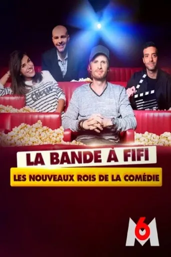 Póster de La bande a Fifi: les nouveaux rois de la comedie