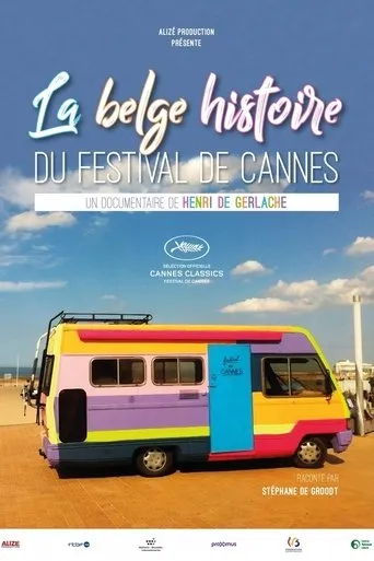 Póster de La belge histoire du Festival de Cannes