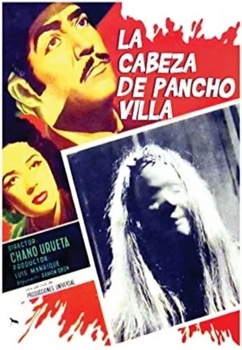 Póster de La cabeza de Pancho Villa