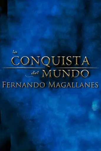 Póster de La Conquista del Mundo, Fernando de Magallanes.