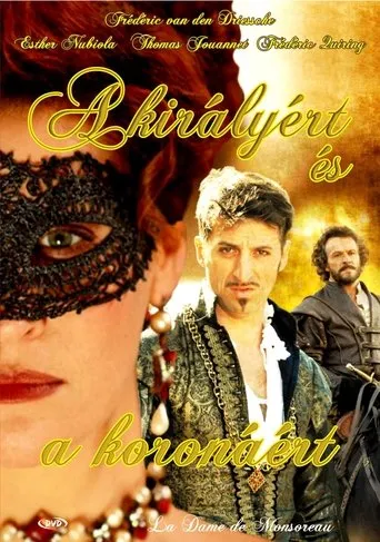 Póster de La dama de Monsoreau (2008) con Frédéric van den Driessche como Comte de Monsoreau