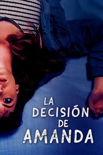 Póster de La Decision De Amanda
