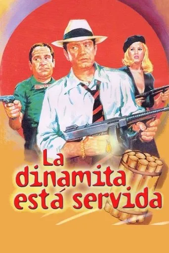 Póster de La dinamita está servida