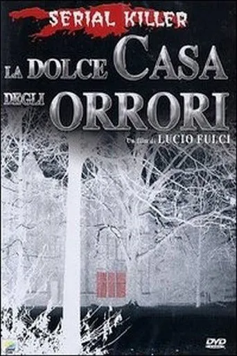 Póster de La dolce casa degli orrori