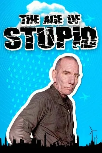 Póster de La era de la estupidez