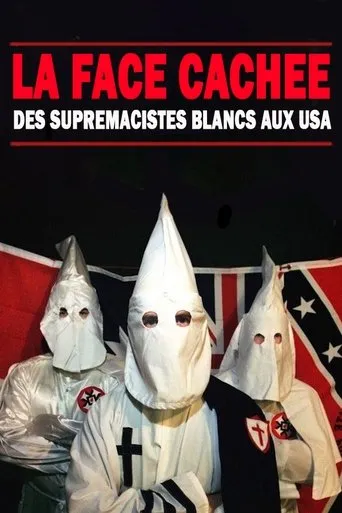 Póster de La face cachée des suprémacistes blancs aux USA