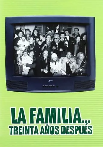Póster de La familia... 30 años después