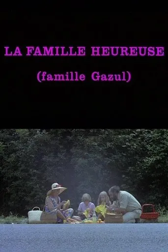 Póster de La Famille Heureuse (Famille Gazul)