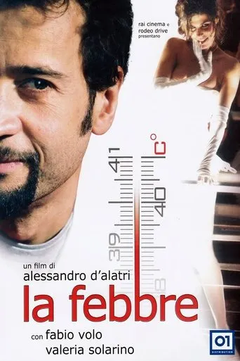 Póster de La fiebre (2005) con Gianluca Gobbi como Marco