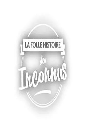 Póster de La folle histoire des Inconnus