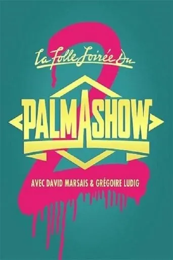 Póster de La Folle Soirée du Palmashow 2