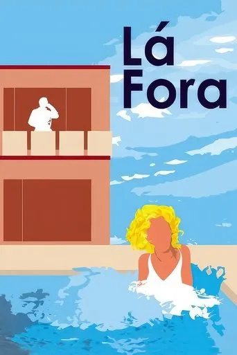 Póster de Lá Fora