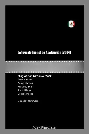 Póster de La fuga del penal de Apatzingán