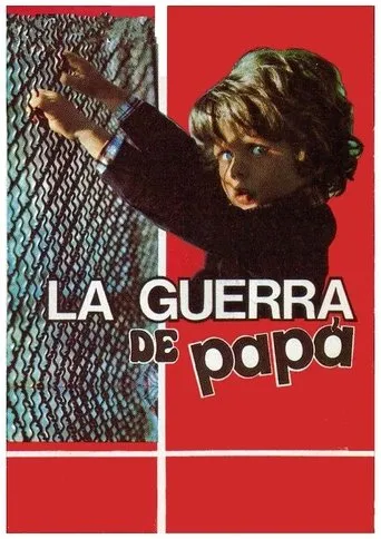 Póster de La guerra de papá