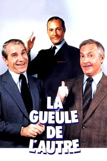Póster de La Gueule de l'autre