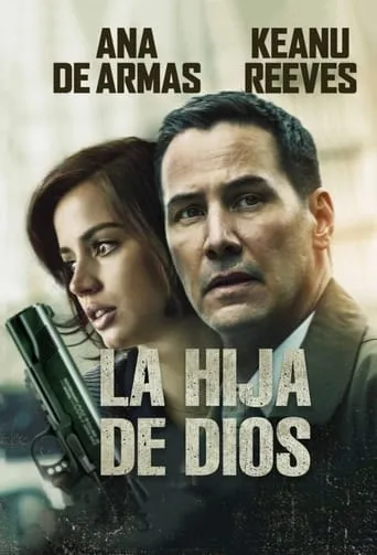 Póster de La hija de Dios (2016) con Keanu Reeves como Detective Scott Galban