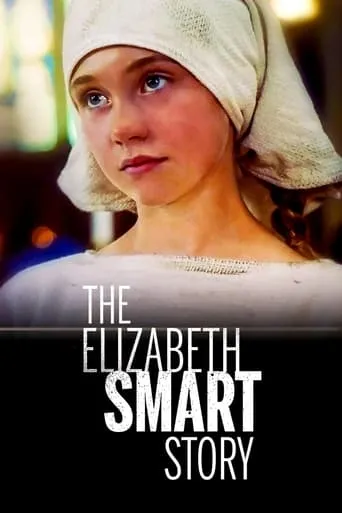 Póster de La historia de Elizabeth (2003) con Lindsay Frost como Lois Smart
