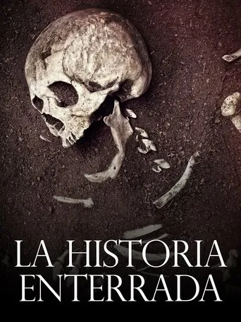 Póster de La Historia Enterrada
