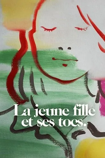 Póster de La jeune fille et ses tocs