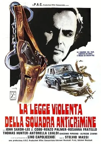 Póster de La Legge Violenta Della Squadra Anticrimine