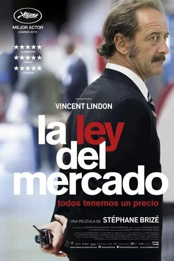 Póster de La ley del mercado (2015) con Vincent Lindon como Thierry Taugourdeau