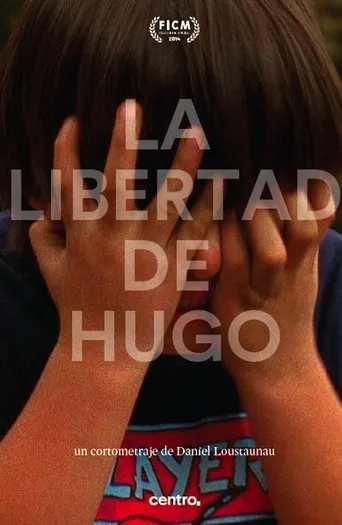Póster de La libertad de Hugo