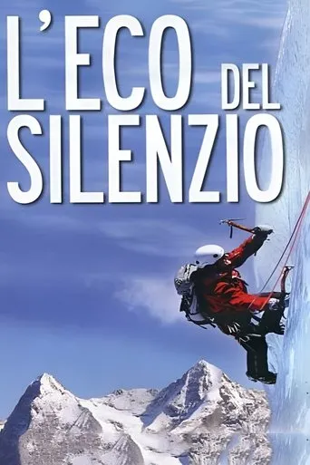 Póster de La llamada del silencio (2007) con Roger Schäli como Toni Kurz