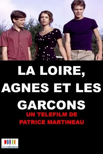 Póster de La Loire, Agnès et les garçons