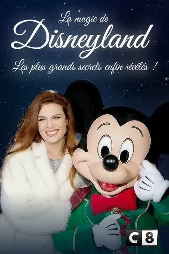 Póster de La magie de Disneyland : Les plus grands secrets enfin révélés !