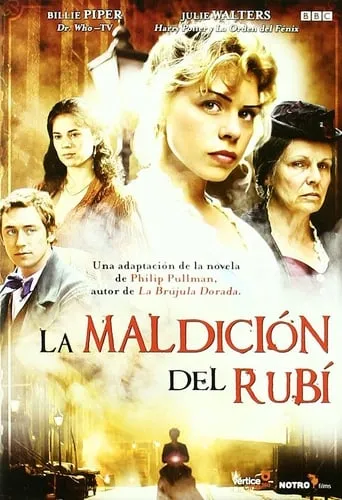 Póster de La Maldicion del Rubi (2006) con Billie Piper como Sally Lockhart