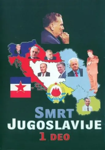 Póster de La muerte de Yugoslavia (1995) con Slobodan Milošević como Himself