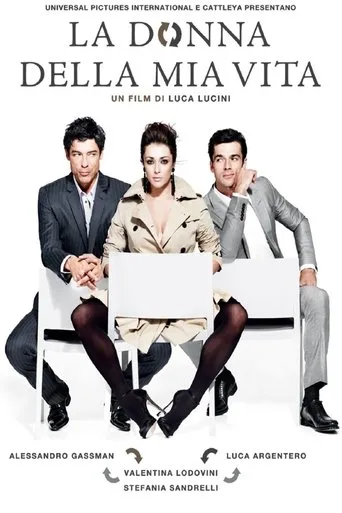 Póster de La mujer de mi vida (2010) con Giorgio Colangeli como Sandro