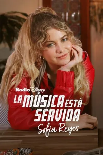 Póster de La música está servida: Sofía Reyes