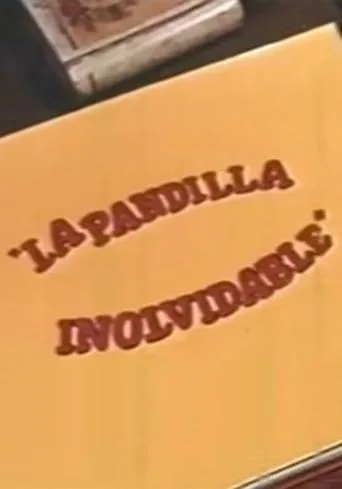 Póster de La pandilla inolvidable