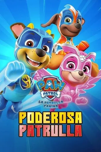Póster de La Patrulla Canina, poderosa patrulla (2018) con Chance Hurstfield como Harold (voice)