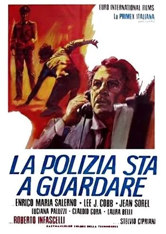 Póster de La polizia sta a guardare