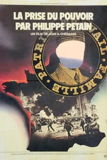 Póster de La prise du pouvoir par Philippe Pétain