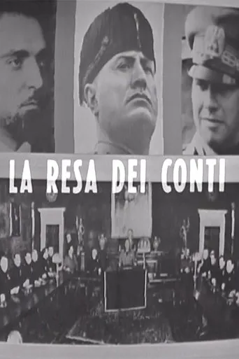 Póster de La resa dei conti: dal Gran Consiglio al processo di Verona