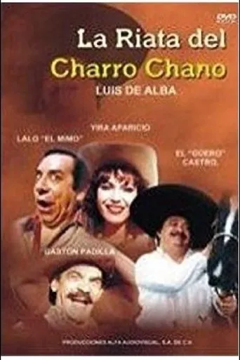 Póster de La Riata del charro chano