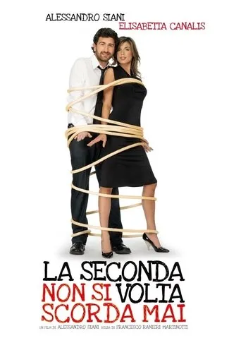 Póster de La seconda volta non si scorda mai
