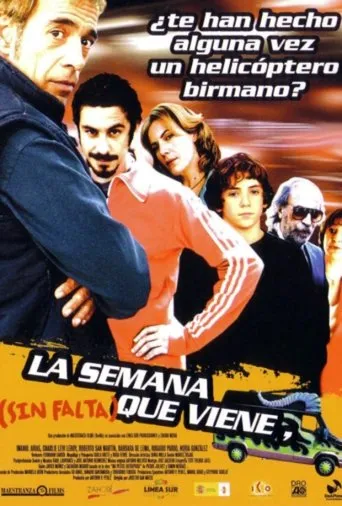 Póster de La semana que viene (sin falta)