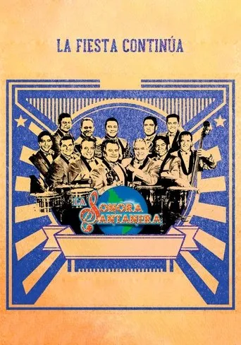 Póster de La Sonora Santanera - La Fiesta Continúa