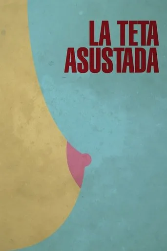 Póster de La teta asustada