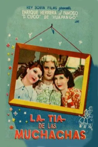 Póster de La tía de las muchachas