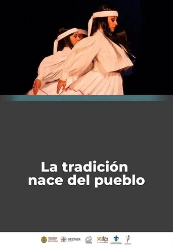 Póster de La Tradición Nace del Pueblo